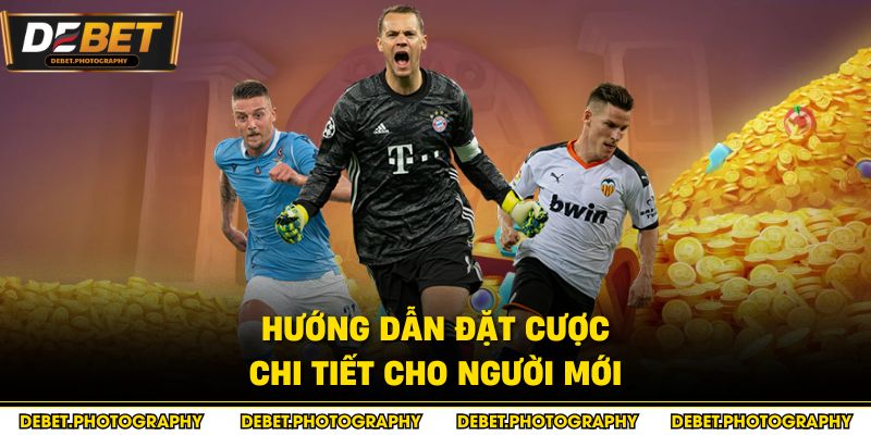 Hướng dẫn đặt cược chi tiết cho người mới